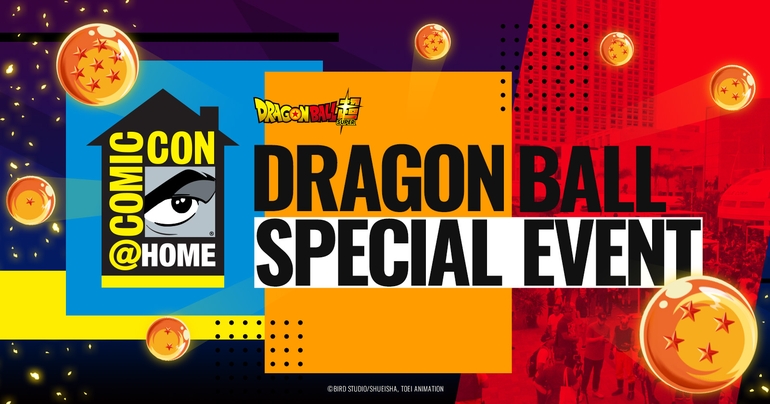 「Comic-Con @ Home2021」の『ドラゴンボール』特設サイトがオープン!新作映画発表記念パネルディスカッションの開催も決定!