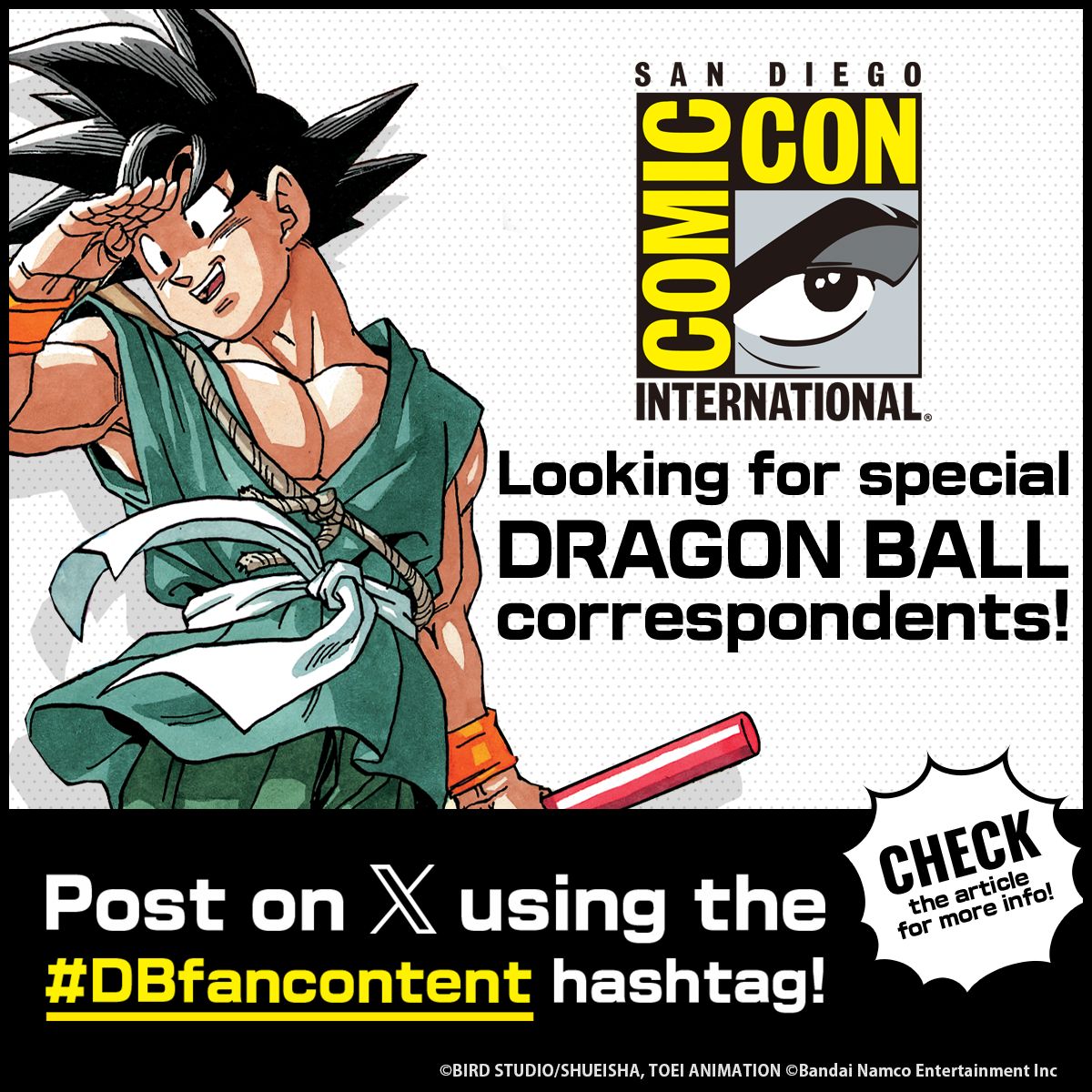 「Comic-con International: San Diego」でDB特派員を大募集! Xで #DBfancontent をつけて投稿しよう!