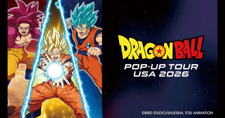「DRAGON BALL POP-UP TOUR USA 2026」が現地時間2月6日(金)より開催!